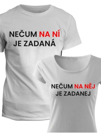 Trička pro páry  Nečum