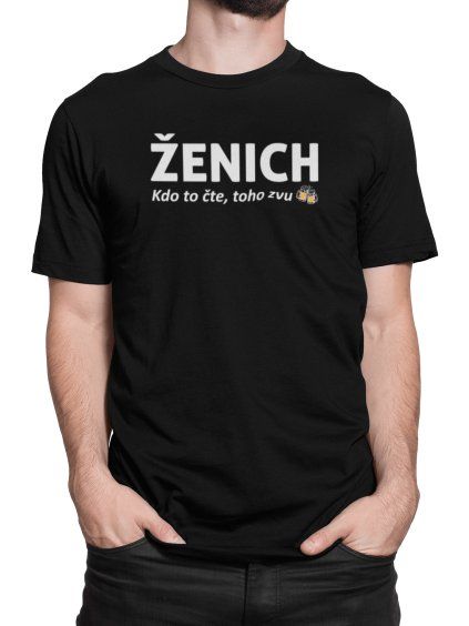 Tričko s potiskem Kdo to čte, toho zvu Ženich