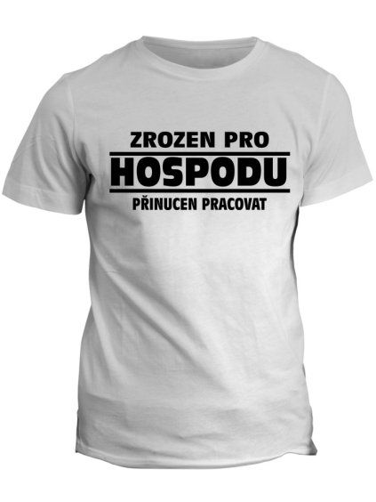 Profesní tričko Do hospody