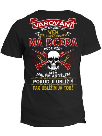 Tričko s potiskem Má dcera můj anděl