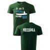 Vodácké tričko Za den se udělám kolikrát chci