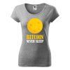 Tričko s potiskem Bitcoin never sleep