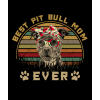 Tričko s potiskem Best Pit bull mom ever